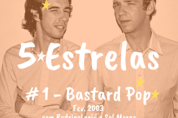 5 Estrelas – Bastard Pop